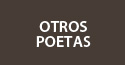 Casa de los Poetas - Otros Poetas